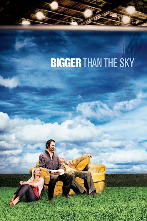 Bigger Than the Sky постер