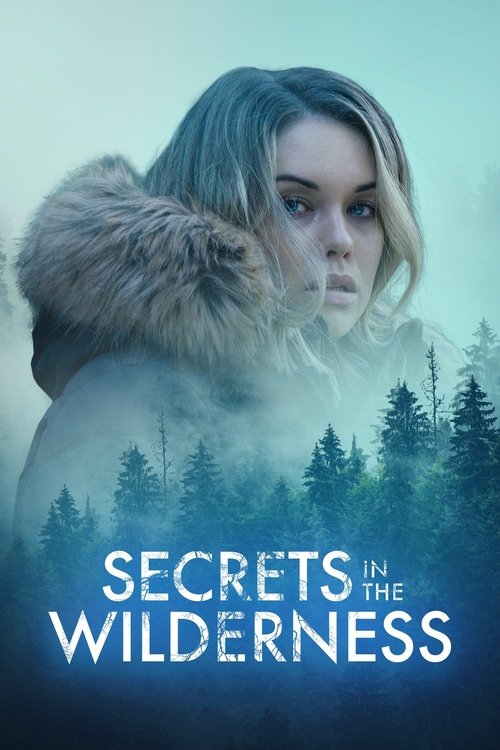 Secrets in the Wilderness постер
