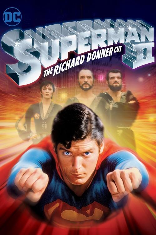 Superman II: The Richard Donner Cut постер