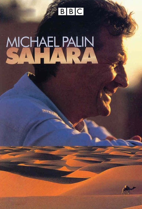 Sahara with Michael Palin постер