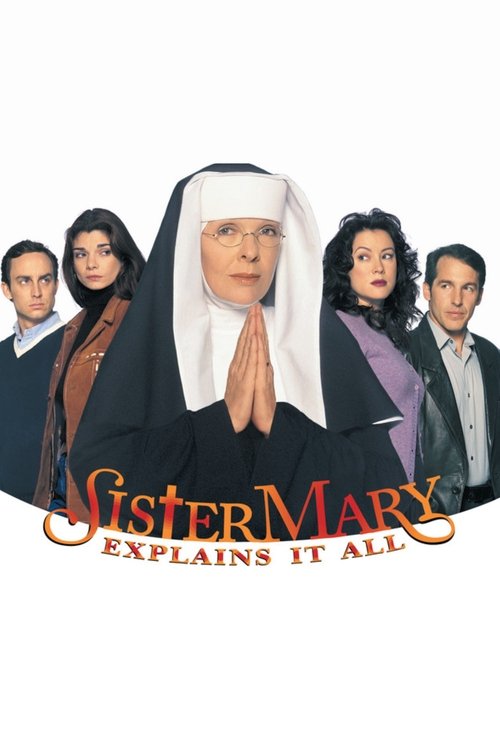 Sister Mary Explains It All постер