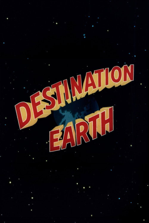 Destination Earth постер