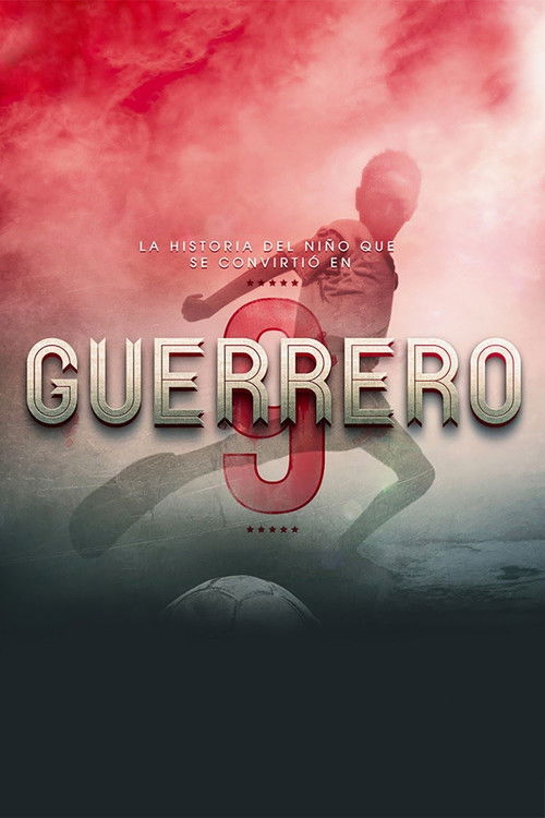 Guerrero: La Película постер