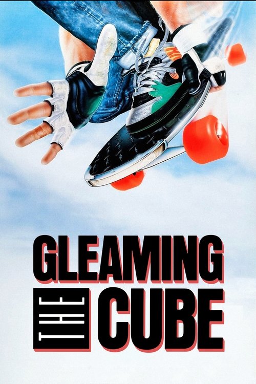 Gleaming the Cube постер