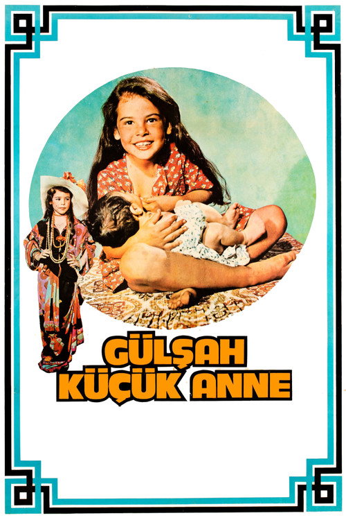 Gülşah Küçük Anne постер