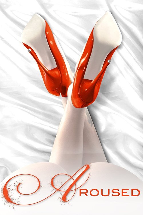 Aroused постер