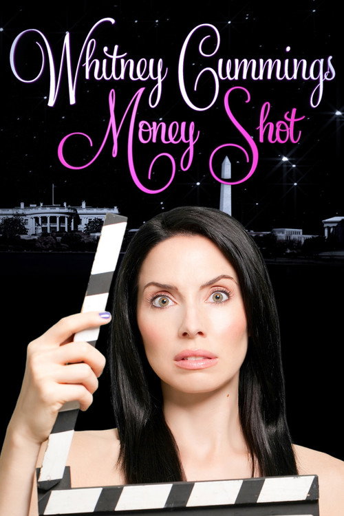 Whitney Cummings: Money Shot постер