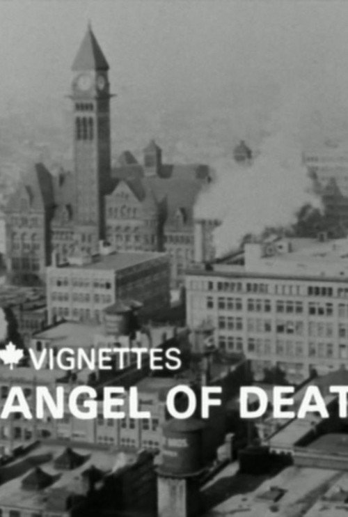 Canada Vignettes: Angel of Death постер
