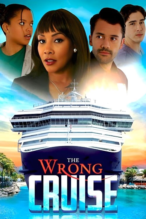 The Wrong Cruise постер