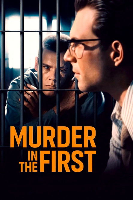 Murder in the First постер
