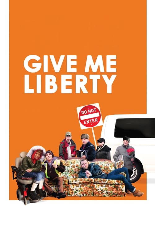 Give Me Liberty постер