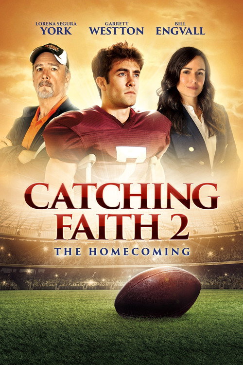 Catching Faith 2: The Homecoming постер