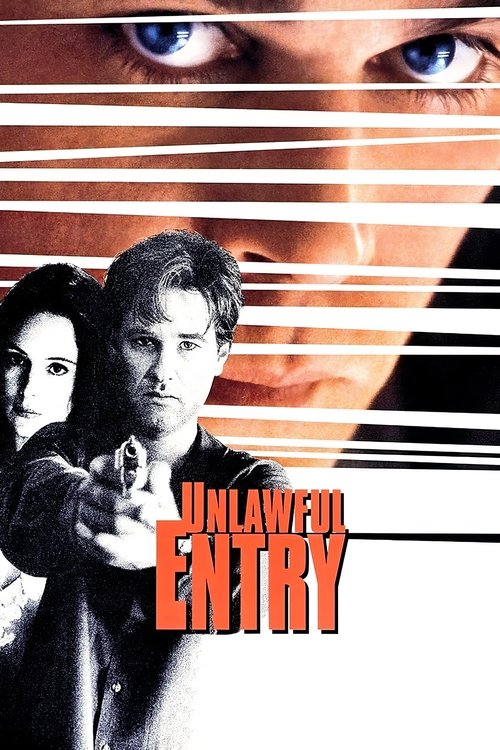 Unlawful Entry постер