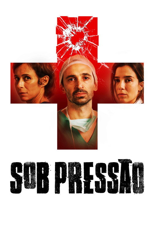 Sob Pressão постер