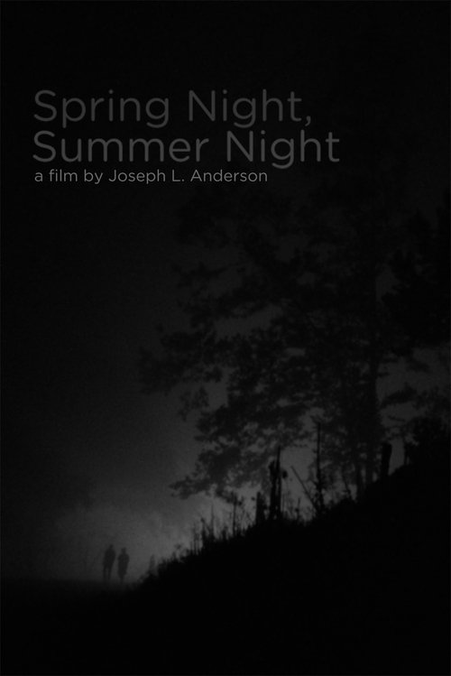 Spring Night, Summer Night постер