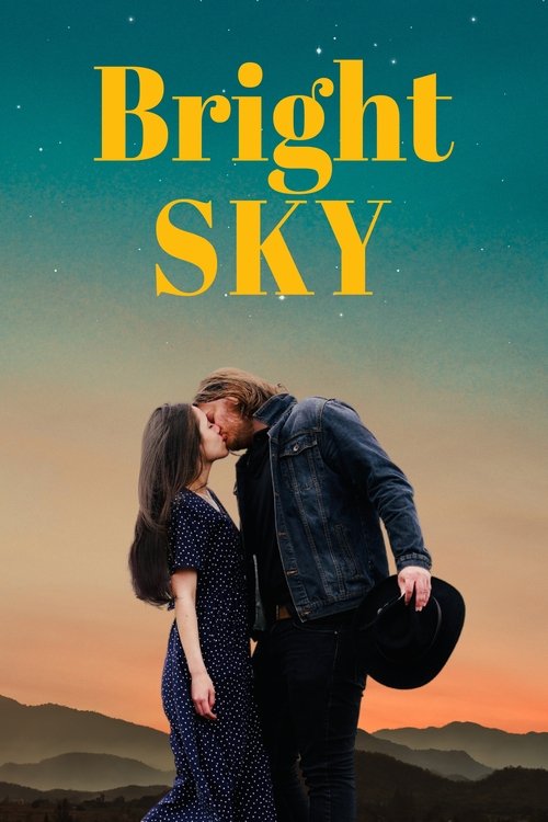 Bright Sky постер