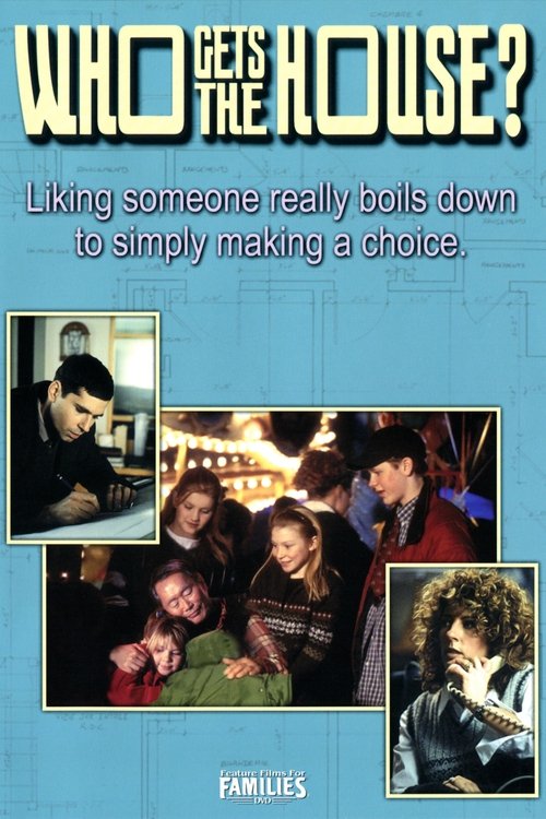 Who Gets the House? постер