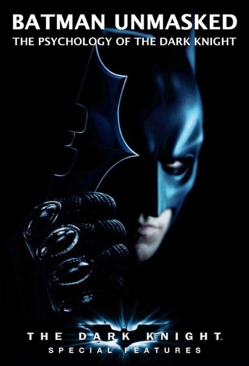 Batman Unmasked: The Psychology of The Dark Knight постер