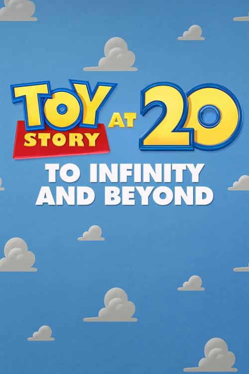 Toy Story at 20: To Infinity and Beyond постер