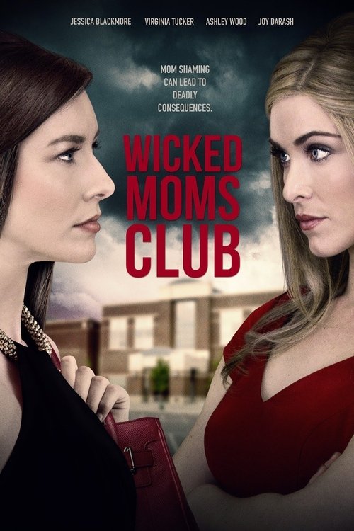 Wicked Moms Club постер