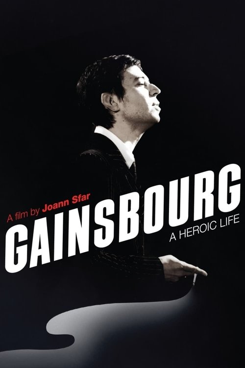Gainsbourg: A Heroic Life постер
