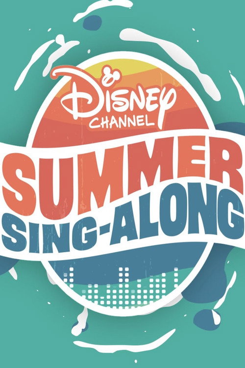 Disney Channel Summer Sing-Along постер