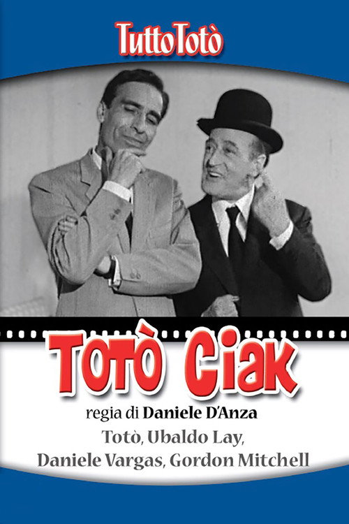 Tutto Totò - Totò Ciak постер