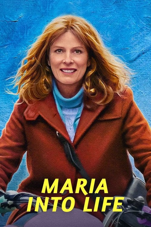 Maria into Life постер