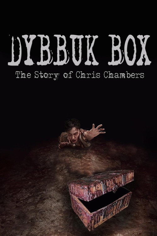 Dybbuk Box: True Story of Chris Chambers постер