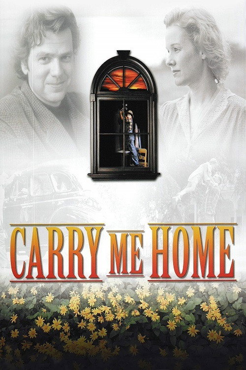 Carry Me Home постер