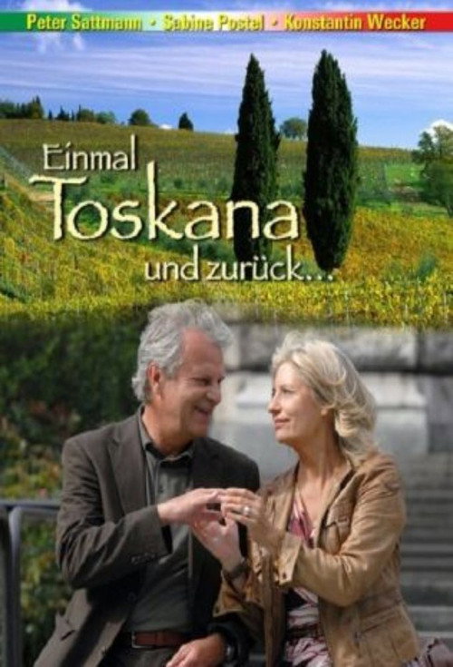 Einmal Toskana und zurück постер