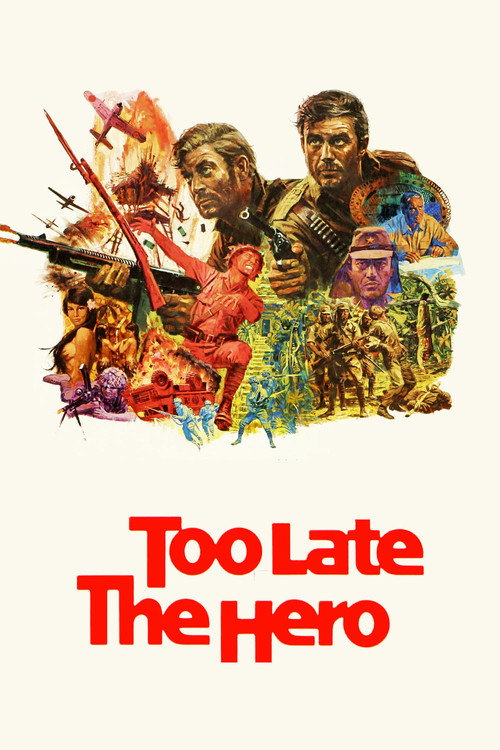 Too Late the Hero постер