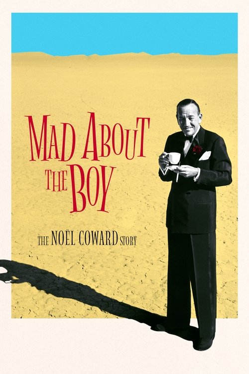 Mad About the Boy: The Noël Coward Story постер
