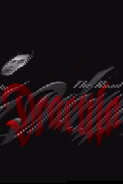 The Road to 'Dracula' постер