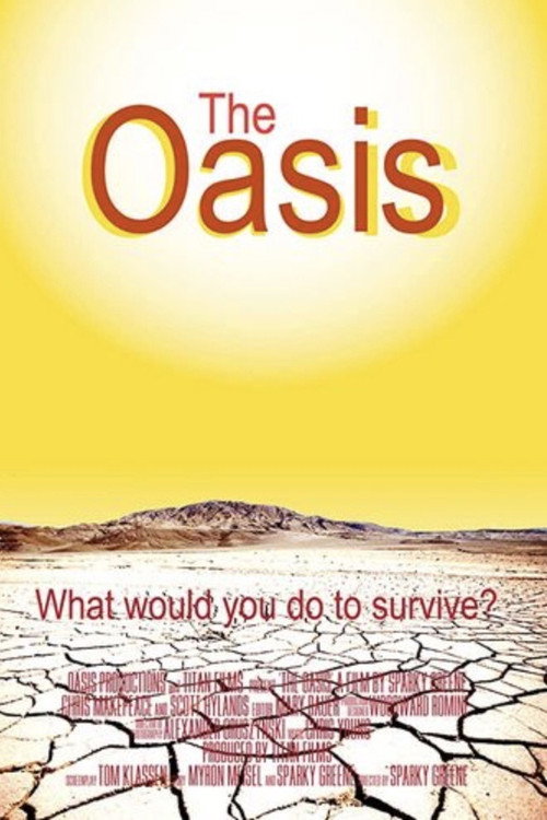 The Oasis постер