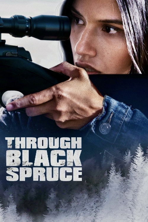 Through Black Spruce постер