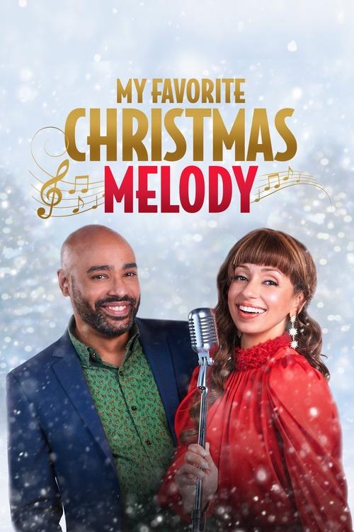 My Favorite Christmas Melody постер