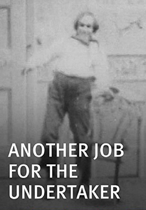 Another Job for the Undertaker постер