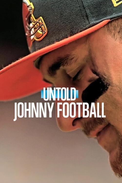 Untold: Johnny Football постер