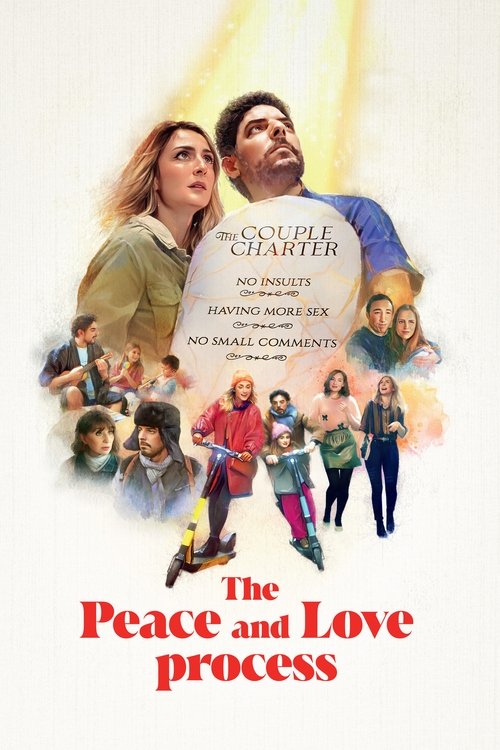 The Peace and Love Process постер
