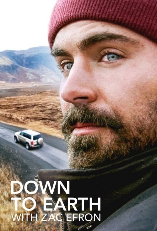 Down to Earth with Zac Efron постер