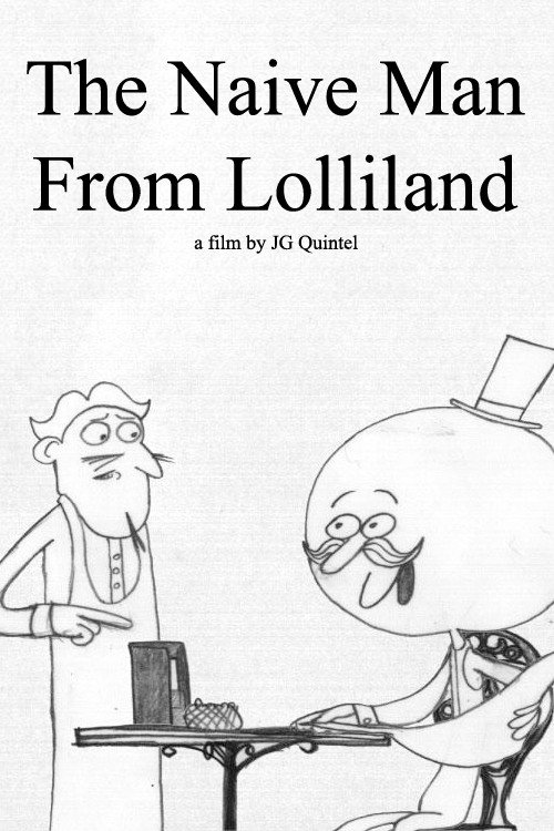 The Naive Man From Lolliland постер