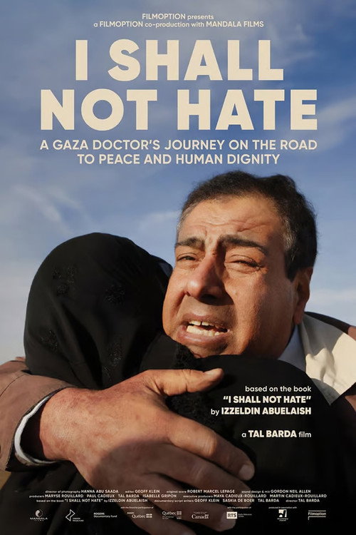 I Shall Not Hate постер