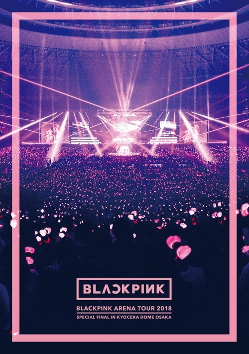 BLACKPINK: Arena Tour 2018 'Special Final in Kyocera Dome Osaka' постер
