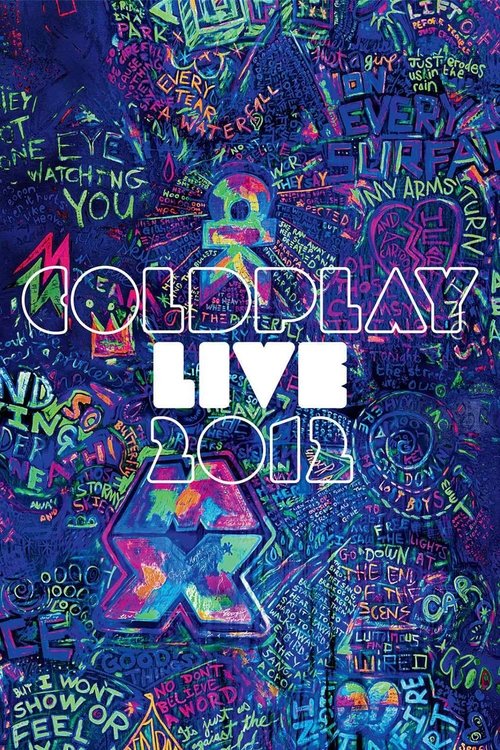 Coldplay: Live 2012 постер