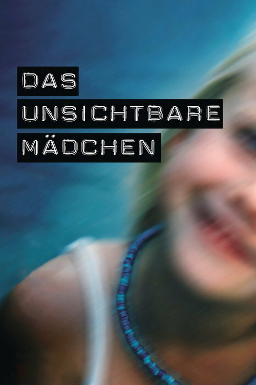 Das unsichtbare Mädchen постер