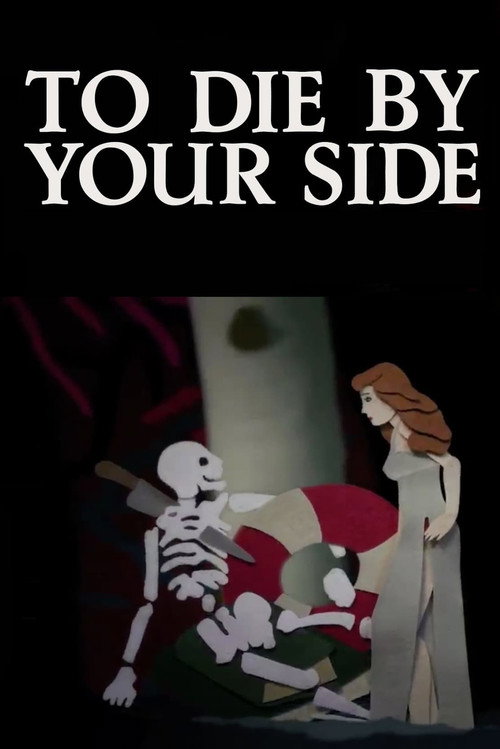 To Die By Your Side постер