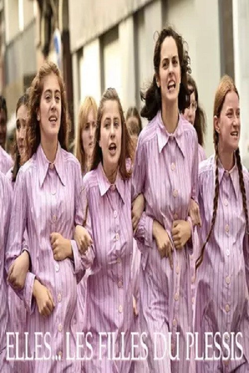 Elles... Les filles du Plessis постер