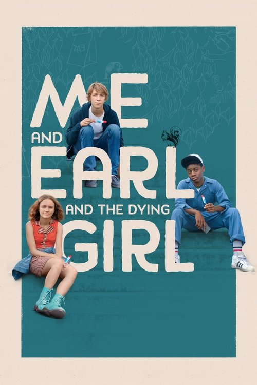 Me and Earl and the Dying Girl постер