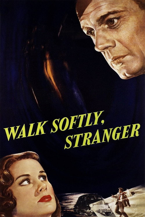 Walk Softly, Stranger постер